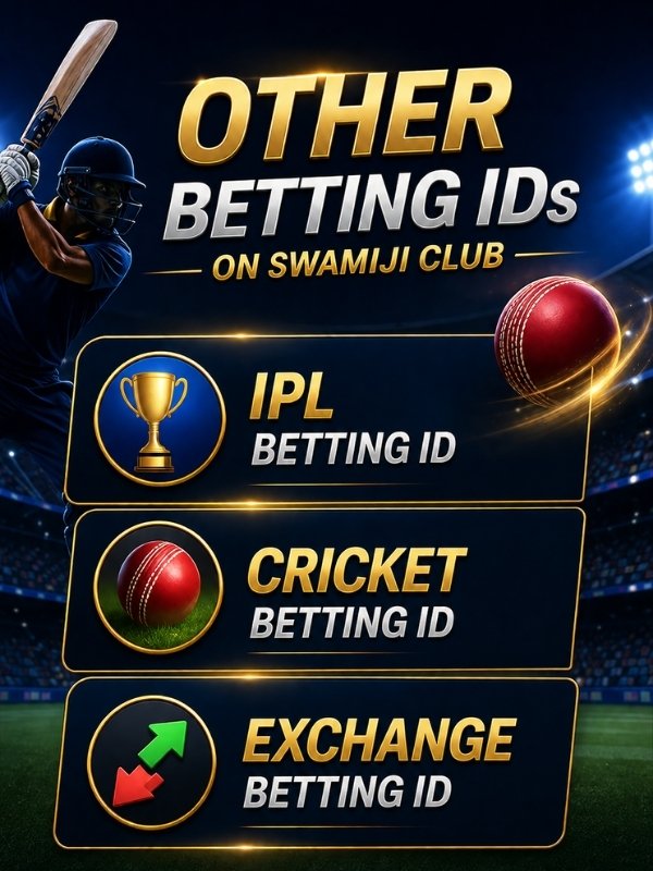 Other Betting IDs Available on Swamiji Club